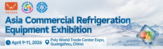 Commercial Refrigeration Equipment Exhibition 2026
